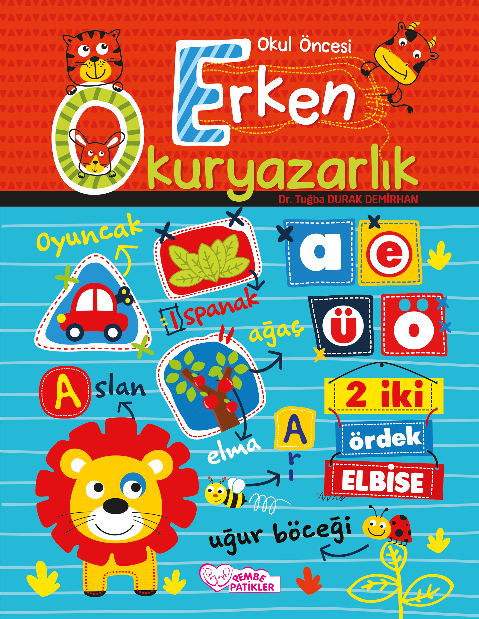 Erken Okuryazarlık (5 Yaş)